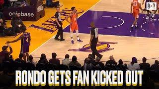 Rajon Rondo Gets Fan Kicked Out Of Lakers-Suns Game