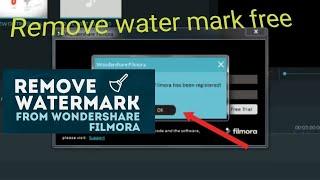 HOW TO REMOVE WATERMARK OF WONDERSHARE FILMORA X
