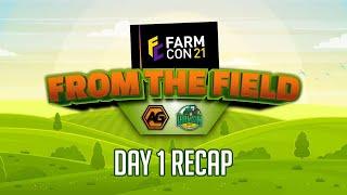 Farmcon Day 1 Recap with Argsy Gaming