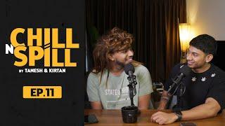 EP 11 - How To Know When a Guy Likes You? | ChillNSpill Podcast