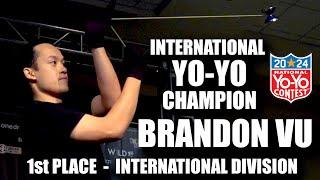 Brandon Vu - 1st Place - International Div - 2024 US Nationals - Presented by Yoyo Contest Central