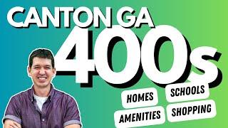 Tour of Canton GA | Neighborhoods in the 400s | Moving to Canton GA