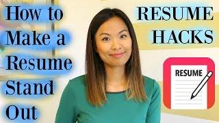 Resume Hacks - How to Make a Resume Stand Out