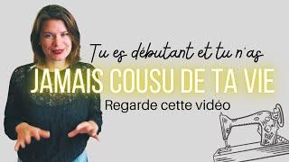 8 étapes pour apprendre la couture quand on n'a jamais cousu de sa vie !