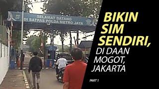 bikin sim baru | bikin sim di daan mogot jakarta | cara bikin sim | perpanjang sim