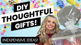 DIY EVERYDAY THOUGHTFUL INEXPENSIVE GIFT IDEAS