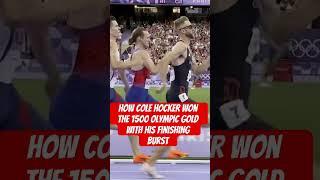 How cole hocker won the 1500 Olympic gold with his finishing burst