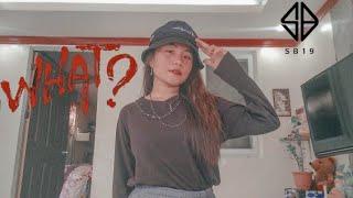 SB19 - "WHAT?" Dance Cover // Angelica Solinap