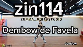 @zumbajini zin114 Dembow de Favela zumba 부산줌바 줌바지니 서면줌바 진구줌바 줌바지니스튜디오 줌바댄스 뎀보우 줌바