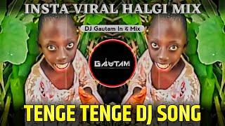 Tenge Tenge × Moye Moye Trending Mix | DJ Gautam In The Mix