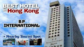 BP International Hong Kong  | Budgeted Hotel in HK for Filipino Travelers + Nearby Tourist Spot