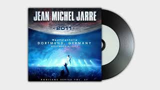 Jean Michel Jarre - 2011 Tour Dortmund (Bootlegs Series # 37) Remastered