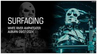 ELOY CASAGRANDE | SURFACING - SLIPKNOT LIVE AT WHITE RIVER AMPHITHEATER