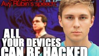 Yuriy Lisovskiy - Avy Rubin's speech: All your devices can be hacked