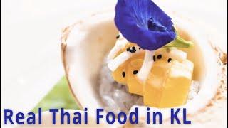  REAL THAI FOOD in Kuala Lumpur, MALAYSIA