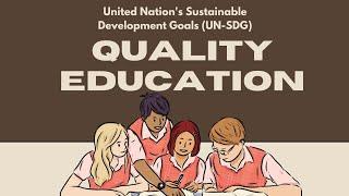 UN-SDG Promotional Video (Quality Education)