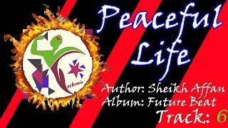 Peaceful Life | Future Beat | Insane 1.4k bitrate sounds! | 2020