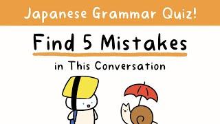 5 Common Japanese Mistakes Beginners Make! Can You Spot Them All?