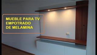 MUEBLE PARA TV EMPOTRADO - MELAMINA