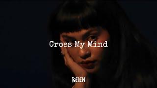 BELEN - Cross My Mind (Official Lyric Video)