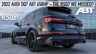 MURDERED OUT! 2022 AUDI SQ7 ABT 650HP - THE RSQ7 WE MISSED? IN DETAIL - FASTER THAN RSQ8!