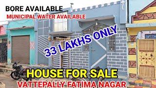 House for sale in vattepally fatima Nagar Hyderabad 100 sqyard house for sale in hyderabad