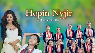 HOPIN NYJIR [Official  Nyishi gospel music video 2023] 4K