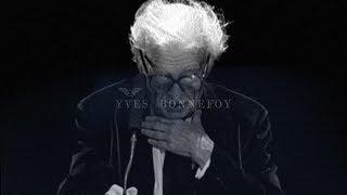 Yves BONNEFOY – Le Poète et "le flot mouvant des multitudes" (CONFÉRENCES, 2001)