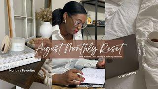 AUGUST MONTHLY RESET 2023| setting goals, monthly reflection & monthly favorites