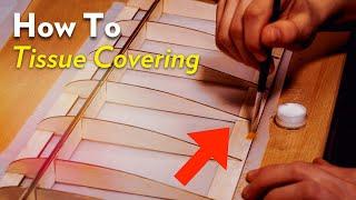 Easiest Way to Cover a Wing? / Balsa and Tissue Aeromodelling