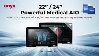 22"/24" Powerful Medical AIO with 13th Gen Core i9/i7 24/16-Core Processor & Battery Backup Power!