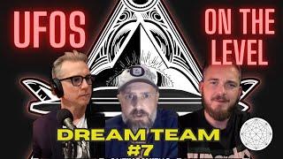Dream Team #7 Jon Majerowski - Jay - Project Unity - Jean-Luc - Giza, UFOlogy, and more!