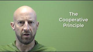 The Cooperative Principle: Maxims of Conversation