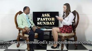 How To Discover God's Purpose for Your Life? - Pastor Sunday