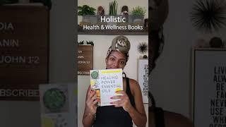 My collection of Holistic Health & Wellness books.