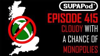 Super Ultra Podcast Arcade Episode 415: Cloudy With A Chance Monopolies