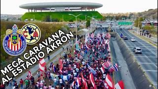 CARAVANA AL ESTADIO AKRON con LAS BARRAS de CHIVAS al CLÁSICO NACIONAL | CHIVAS vs AMÉRICA