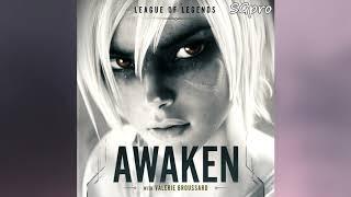 League of Legends - Awaken ft. Valerie Broussard  (Official Audio) (Sub/CC)