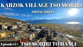 EP5! RE ASTRAL RIDE 2022! TSO MORIRI TO NYOMA ! KARZOK VILLAGE ! DRONE SHOTS