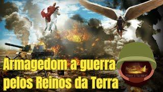 1120 - Armagedom a Guerra Pelos Reinos da Terra