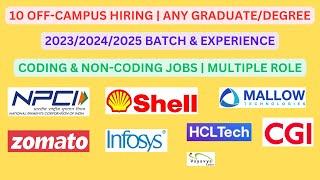Direct Hiring | 10 Off Campus 2023/2024/2025 batch & Experience