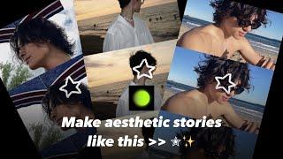 How To Make Aesthetic Stories!  | drippxaesthetic__