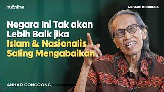 Anhar Gonggong: Sejarah Indonesia & Memori Kolektif Bangsa Kita Dipenuhi Kekerasan | #3