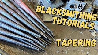 Blacksmithing Tutorial - Tapering