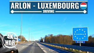 [4K]  DRIVING TOUR BELGIUM TO LUXEMBOURG