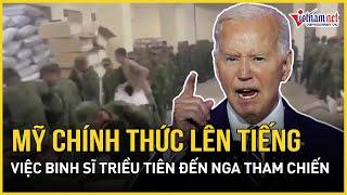 Mỹ chính thức lên tiếng về việc binh sĩ Triều Tiên đến Nga tham chiến ở Ukraine | Báo VietNamNet