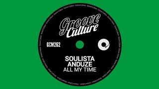 Soulista & Anduze - All My Time