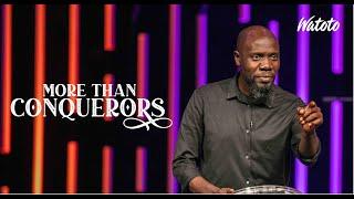 More Than Conquerors - James Lalobo