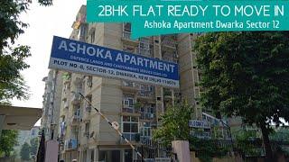 Ashoka Apartment Sector 12 Dwarka | 2BHK Flat Ready to Move in