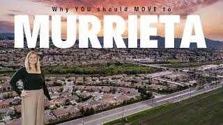 Why You Should Move to Murrieta